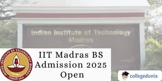 IIT Madras BS Admission 2025 Open; Apply by May 20